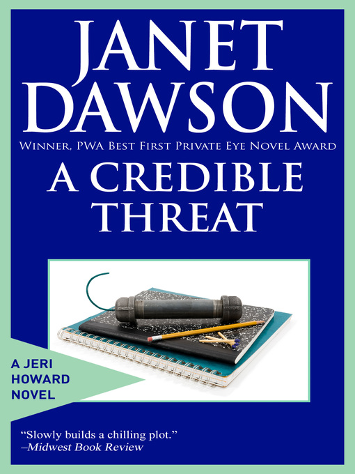 Title details for A Credible Threat by Janet Dawson - Available